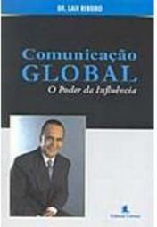 Comunicação Global: o Poder da Influência