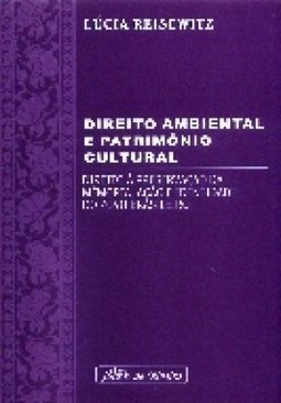 Direito Ambiental e Patrimônio Cultural