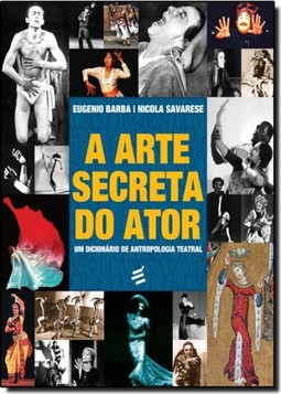 Arte Secreta do Ator, A