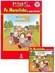 Pe. Marcelinho e sua Turma em Histórias que Evangelizam