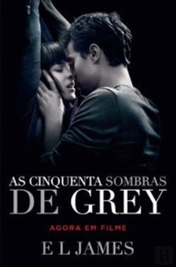 As Cinquenta Sombras de Grey (Cinquenta sombras #1)