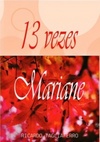13 vezes Mariane
