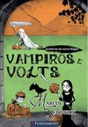 Os Misterios Do Corvo Edgar - Vampiros E Volts