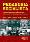 Pedagogia socialista: o legado da experiência educacional desenvolvida na Rússia pós-revolucionária