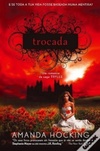Trocada (Saga Trylle #1)