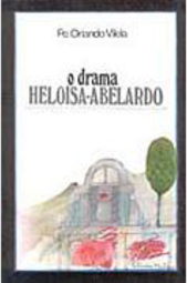 O Drama Heloisa-Abelardo