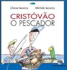 Cristóvão: o Pescador