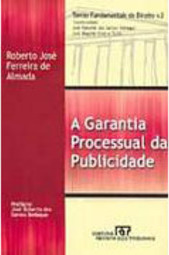 A Garantia Processual de Publicidade