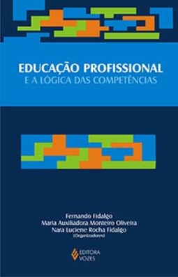 Educação profissional e a lógica das competências