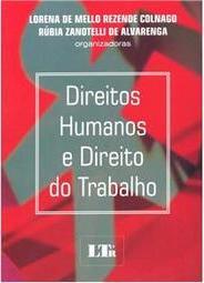 Direitos Humanos e Direito do Trabalho