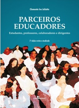Parceiros educadores: estudantes, professores, colaboradores e dirigentes