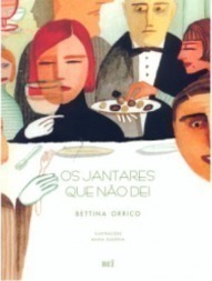 Os Jantares que Não Dei