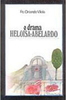 O Drama Heloisa-Abelardo