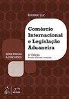 Comércio internacional e legislação aduaneira
