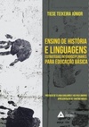 ENSINO DE HISTÓRIA E LINGUAGENS