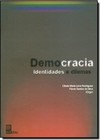 Democracia - Identidades e Dilemas