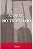 Stress no Trabalho