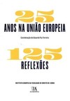 25 anos na União Europeia: 125 reflexões