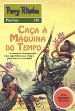 Caça à Máquina do Tempo (Perry Rhodan #619)