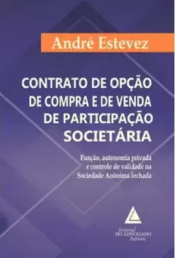 Contrato de opção de compra e de venda de participação societária