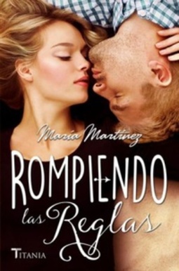Rompiendo las reglas (Cruzando los Límites #2)