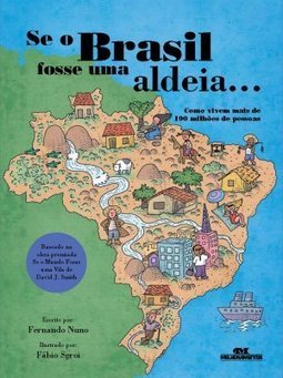 SE O BRASIL FOSSE UMA ALDEIA