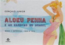 Alceu Penna e as Garotas do Brasil