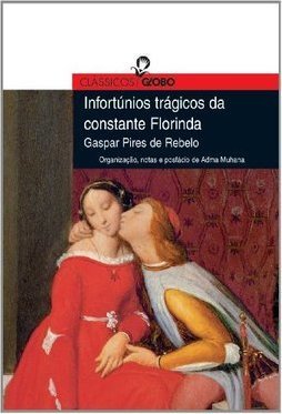 Infortúnios Trágicos da Constante Florinda
