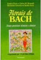 Florais de Bach: Novos Processos Técnicos e Clínicos