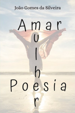 Amar mulher poesia