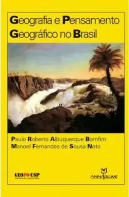 Geografia e Pensamento Geografico no Brasil