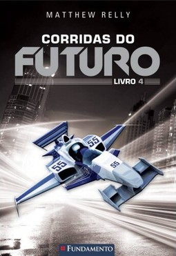 Corridas Do Futuro - Livro 4