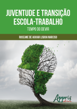 Juventude e transição escola-trabalho: tempo do devir