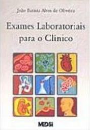 Exames Laboratoriais para o Clínico