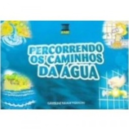 Percorrendo os caminhos da água