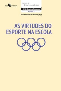 As virtudes do esporte na escola