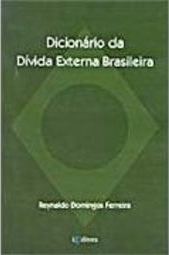 Dicionário da Dívida Externa Brasileira