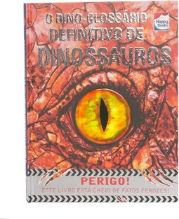 O dino-glossário definitivo de dinossauros