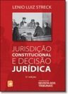 JURISDICAO CONSTITUCIONAL E DECISAO JURIDICA