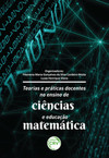 Teorias e práticas docentes no ensino de ciências e educação matemática