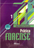 Livro - Prática Forense  (2 Volumes)