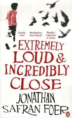EXTREMELY LOUD AND INCREDIBLY CLOSE