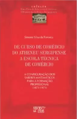 De curso de comércio do Atheneu Sergipense a escola técnica de comércio