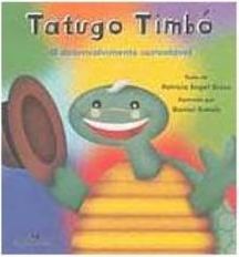 Tatugo Timbó: o Desenvolvimento Sustentável