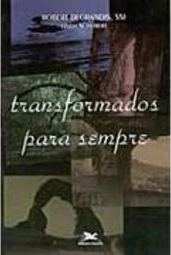 Transformados para Sempre