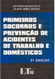 Primeiros Socorros e Prevenção de Acidentes de Trabalho e Domésticos