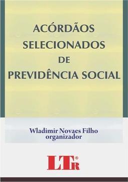 Acórdãos selecionados de previdência social