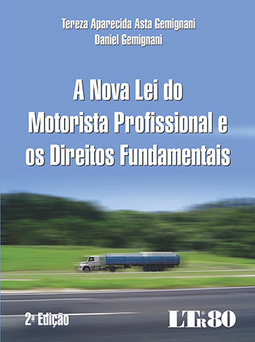 A nova lei do motorista profissional e os direitos fundamentais