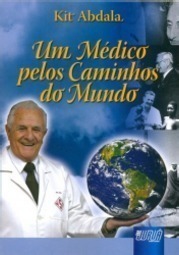 Um Médico pelos Caminhos do Mundo
