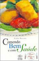 Comendo Bem e com Saúde: Peixes e Frutos do Mar